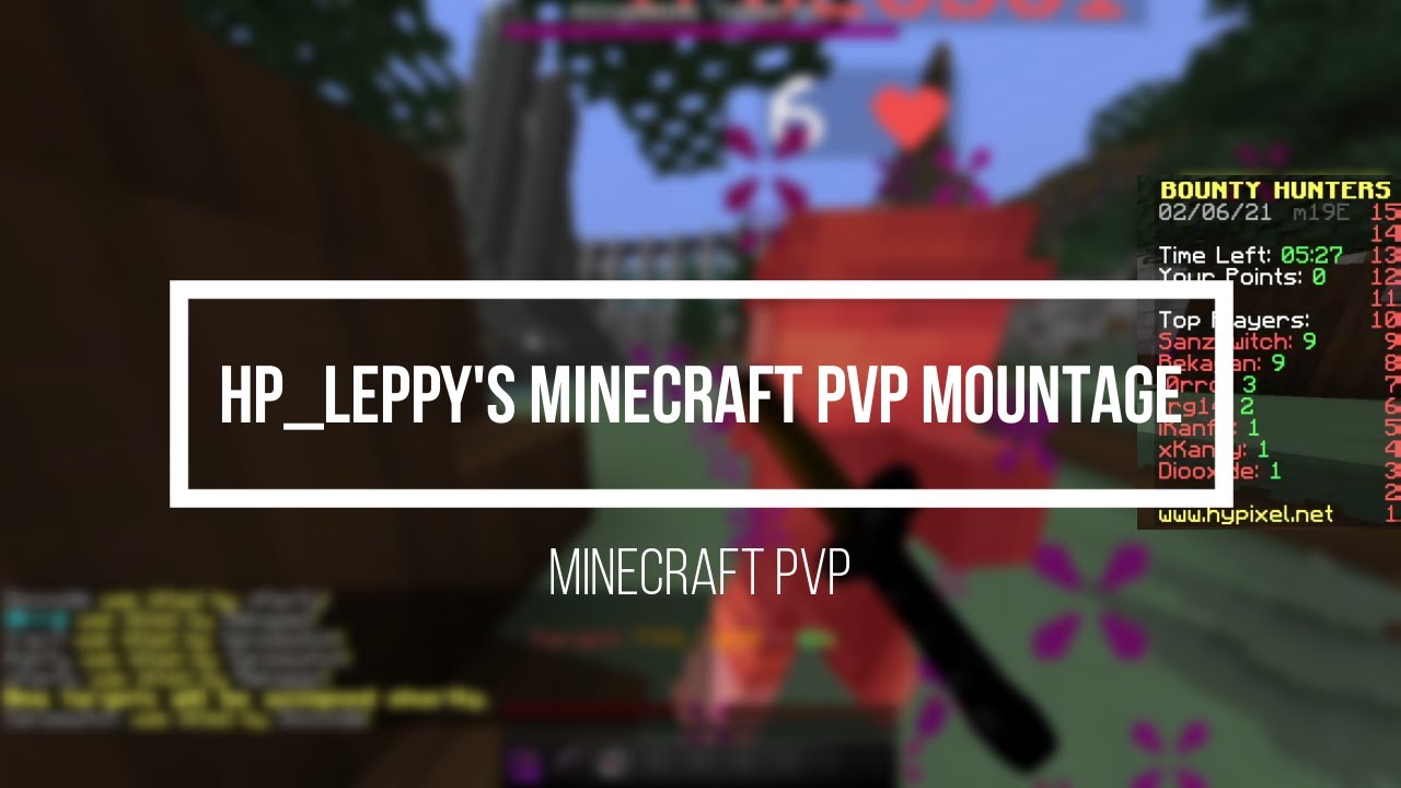 Hp_leppy's Minecraft PVP montage