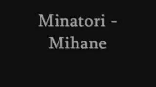 Miniatura de "Minatori - Mihane"