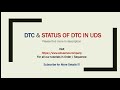 Dtc status  status of dtc  unified diagnostic services  uds protocol embedded world