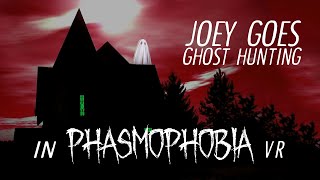 Joey Goes Ghost Hunting