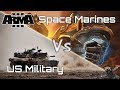 ARMA 3 - Custom Battles (US Military) vs (Space Marines)
