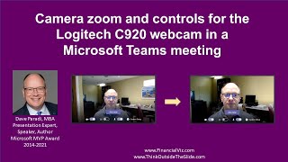 Camera zoom and controls for the Logitech C920 webcam in a Microsoft Teams meeting screenshot 5