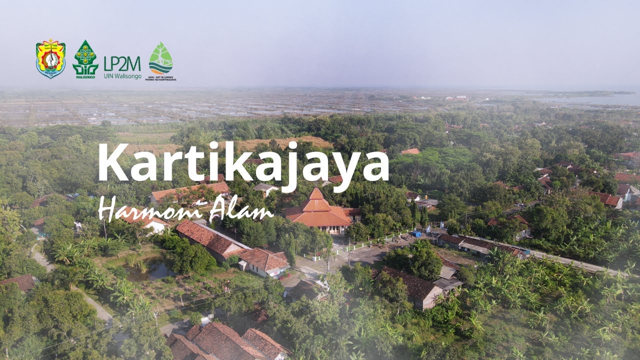 PROFIL DESA KARTIKAJAYA - KKN MIT 18 UIN WALISONGO SEMARANG