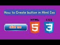 How to create button in HTML, CSS ||Learn html button||sharjeel coding hub