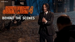 John Wick 4  ( 2023 ) Making of & Behind the Scenes