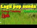 Curug Cinulang - Hendarso // Lagu Pop Sunda (LIRIK)