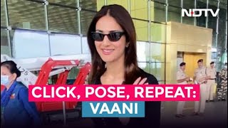 Vaani Kapoor And Her Airport Style