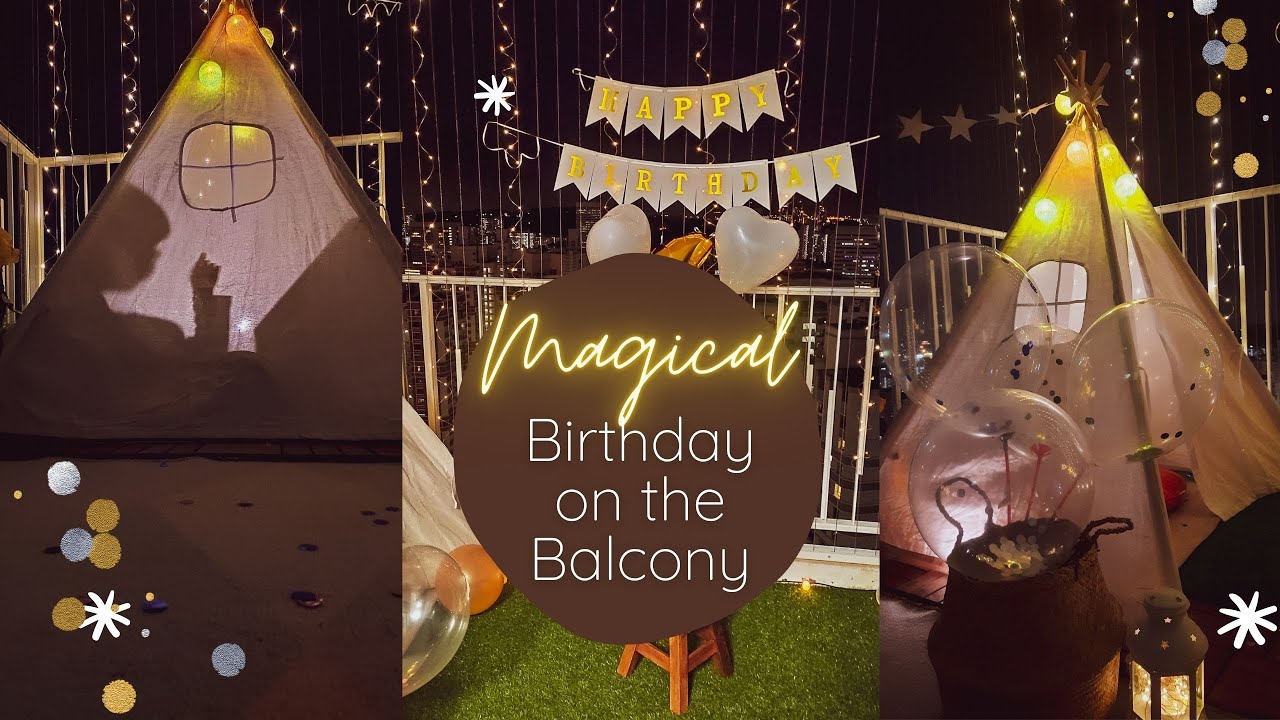 Creative Birthday Decoration Ideas For Kids - A Cozy Balcony Birthday ...