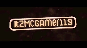 ItzMCGAMER119 Intro Contest Entry | Made By Me | Made On IOS