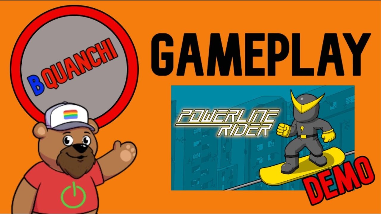 Power Line Rider - Demo [BQuanchi Gameplay] - YouTube