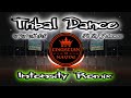 Tribal Dance - Dj Christian Nayve ft. Dj Johnmar