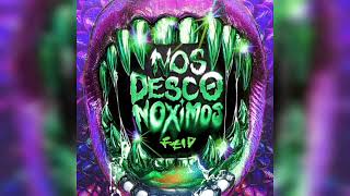 Feid - Nos Desconoximos (voz original)