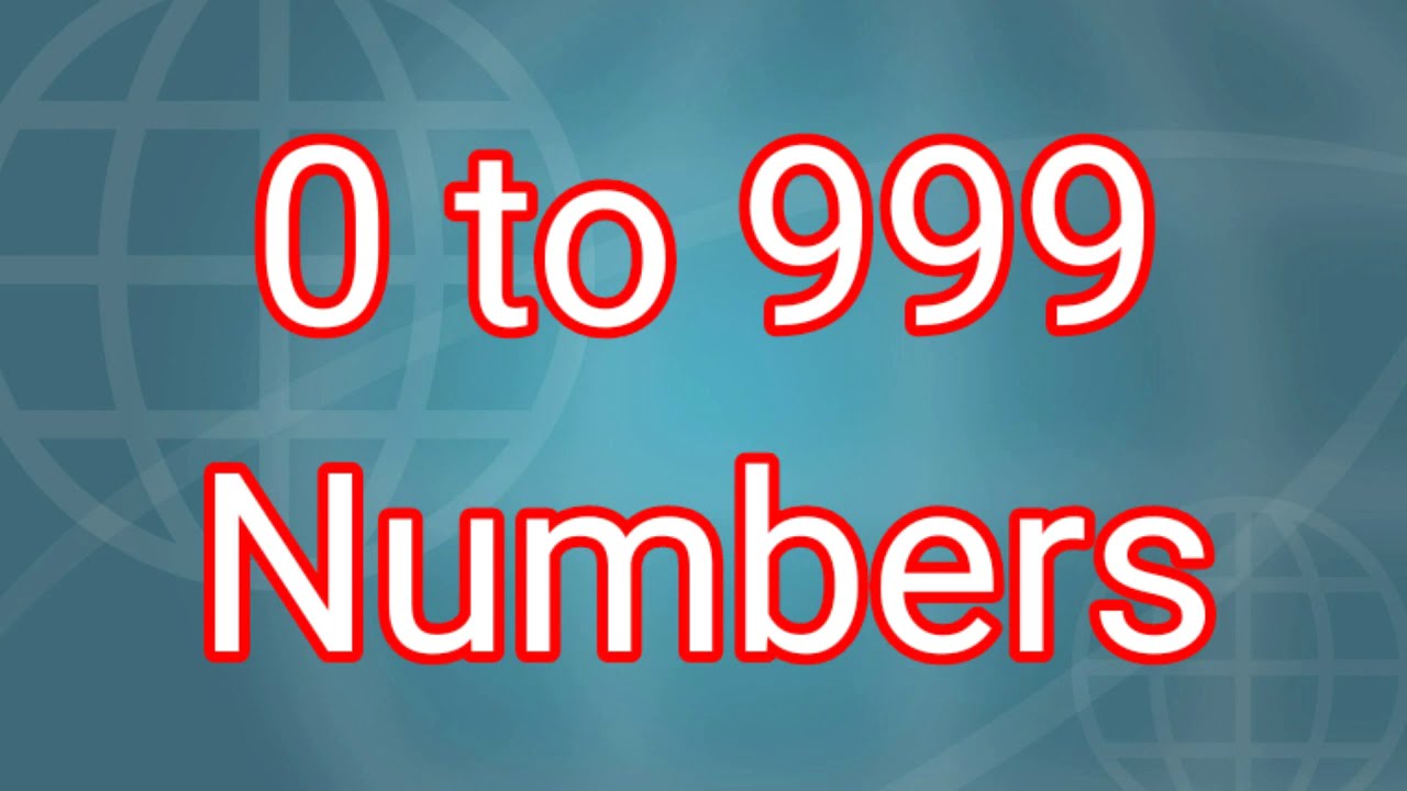 0-to-999-numbers-youtube