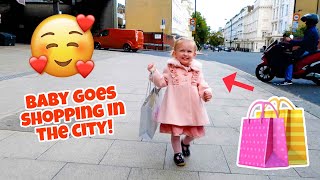 BABY GOES SHOPPING IN THE CITY!!