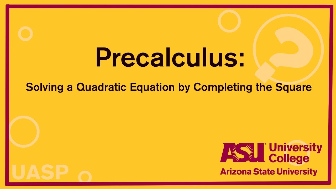 Solving a Quadratic Equation by Completing the Square - YouTube