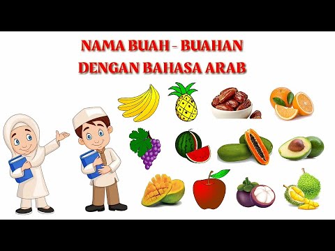 Bahasa Arab | Nama buah-buahan | MIs Bungursari - YouTube