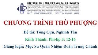 HTTL KINGSGROVE - Chương Trình Thờ Phượng Chúa - 06/02/2022