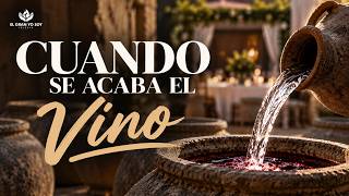 CUANDO SE ACABA EL VINO | Jesús transforma lo que parecía perdido | Juan 2:1-12