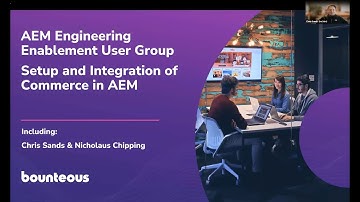 AEM Engineering Enablement User Group: Set Up and Integration of Commerce in AEM
