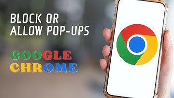 How to Block or Allow Pop-ups in Google Chrome on Android Phone