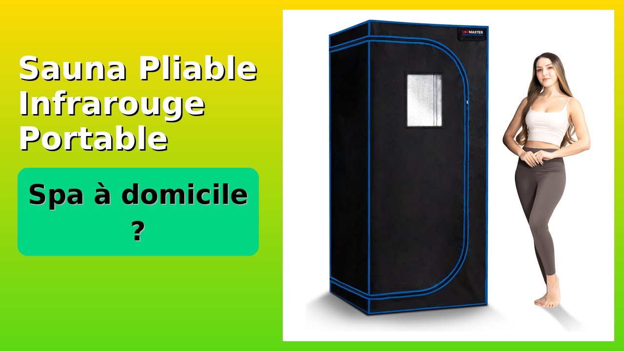 AVIS (2025) Sauna Pliable Infrarouge Portable. DÉTAILS ESSENTIELS — free download