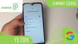 Eliminar Cuenta de Google Huawei Y5 2019
