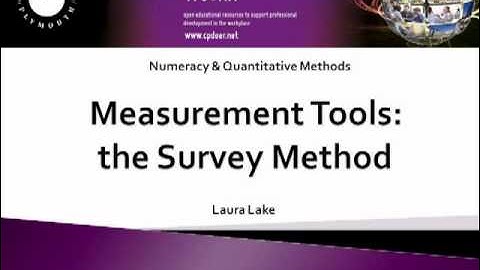Numeracy & Quantitative Methods - Measurement Tools: the Survey Method