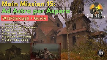 Ad Astra per Aspera Stalker 2 Walkthrough + Guide (Main Mission 15) | Swamp | Old Church #stalker2