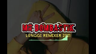 Download Lagu BOMBA ZEXI || NEW REMIX 2021° LONGGI°REMIXER✓ MP3