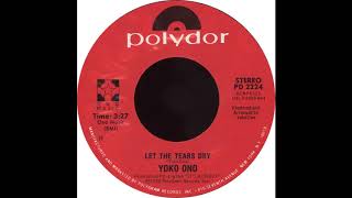 Polydor PD 2224 - Let The Tears Dry - Yoko Ono