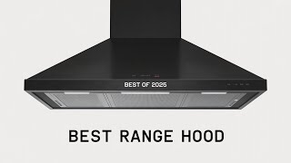 5 Best Range Hoods of 2025 | Best Under Cabinet Range Hoods for Kitchen | Best Ductless Range Hood