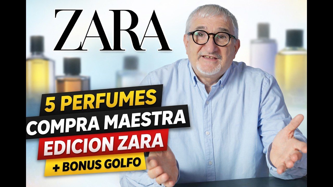 5 PERFUMES ¡COMPRA MAESTRA! EDICION ZARA + BONUS GOLFO