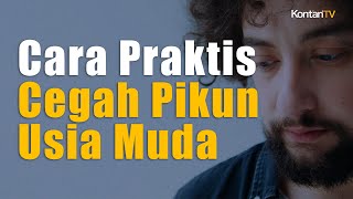 Wajib Dilakukan Nih, Ini Mencegah Pikun di Usia Muda, Ikuti Tipsnya!