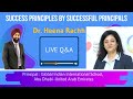 Success Principles By Successful Principals with Dr. Heena Rachh | Kamalneet Singh |