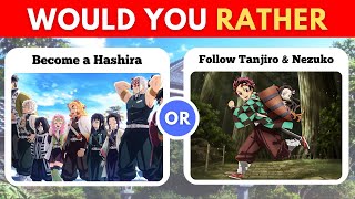 Would You Rather: Demon Slayer HARD Edition Anime Quiz  Brain Flexer Quiz