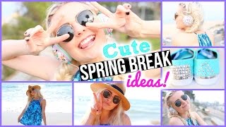What To Do On Spring Break! Ideas, DIYs, & Treats! | Aspyn Ovard