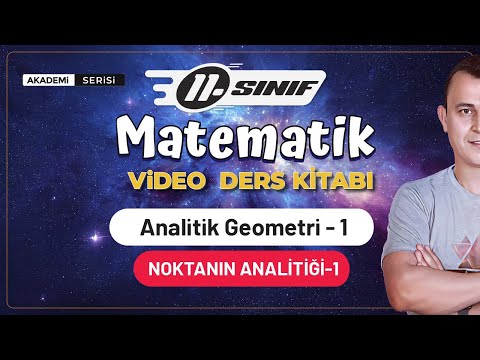 Analitik Geometri 1.Ders | Nokta Analitiği-1 | 11.Sınıf Konu Anlatımı | Akademi Serisi