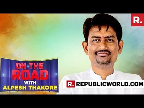 WATCH: 'On The Road' With Alpesh Thakor As He Spills The Beans On Congress Party's Internal Politics