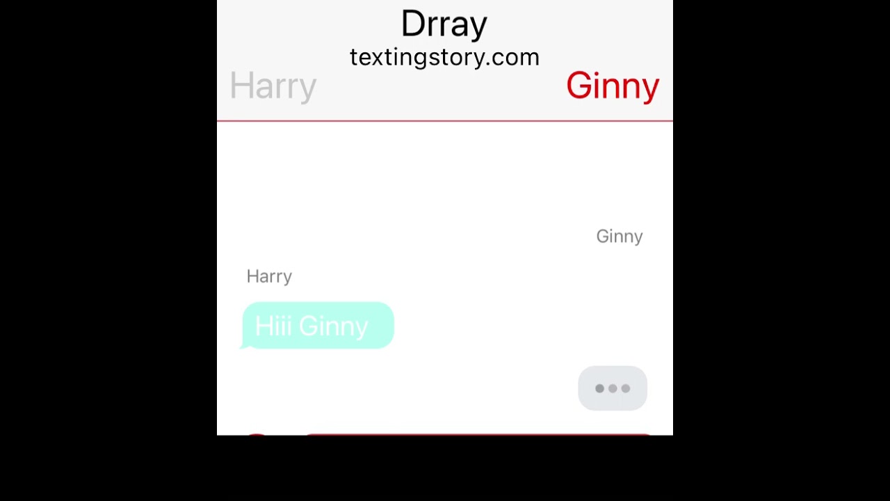 Drray texting story part 1