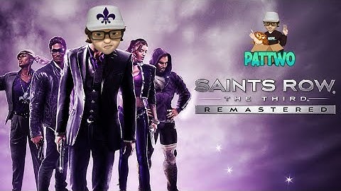 Saints Row The Third Remastered Playthrough ( Part 4)