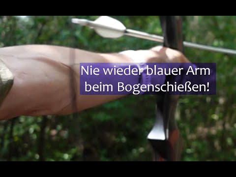 Nie wieder blauer Arm beim Bogenschießen! So vermeidest du, dass die Sehne Ellbogen etc. trifft