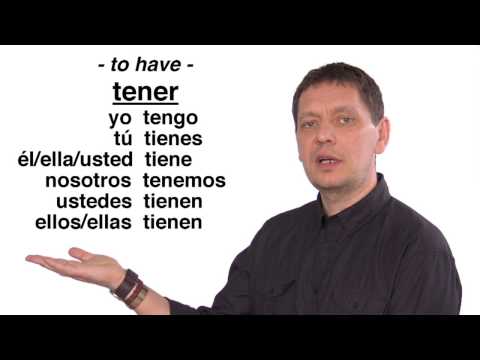 Spanish Language Lessons: The Verb Tener - to Have