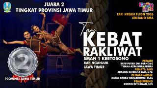 JUARA 2 FLS3N 2026  SE PROVINSI JAWA TIMUR JENJANG SMA TARI KEBAT RAKLIWAT