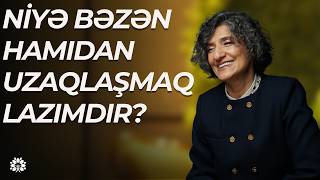 Niyə Bəzən Hamıdan Uzaqlaşmaq Lazımdır? İradə İmanova Sağlam Həyat