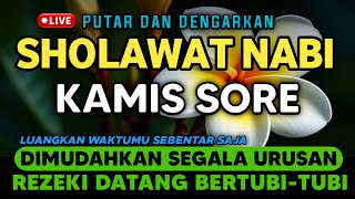 SHOLAWAT NABI PENARIK REZEKI PALING MUSTAJAB, SHOLAWAT JIBRIL PALING MERDU, Sholawat Pelancar Rezeki