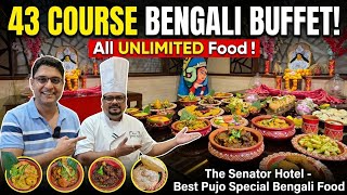 43 Course UNLIMITED Bengali Buffet | The Senator Hotel এ পুজোর মহাভোজ Best Bengali Food+Best Buffet — video thumbnail
