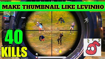 Make Attractive Thumbnail for your Pubg Mobile Video || How to Edit Thumbnail Like Levinho //