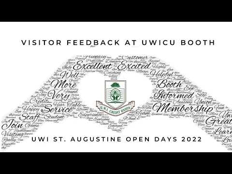 UWI ST. AUGUSTINE CAMPUS OPEN DAYS 2022 UWICU BOOTH VISITORS THANK YOU FOR YOUR SUPPORT