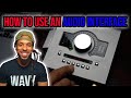 How to Use an Audio Interface  2020