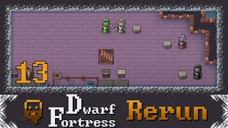 Dwarf Fortress - Subtlescribe | 13 (Power Overwhelming)